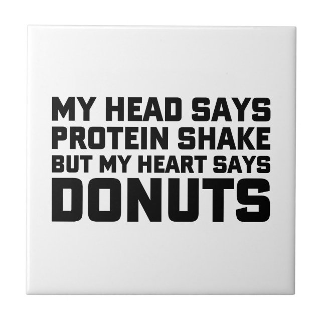 Protein Shake or Doughnuts Tile (Front)