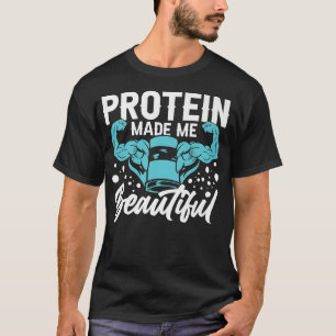 Protein Shakes Powder Whey Drinks Snacks Vegan Foo T-Shirt