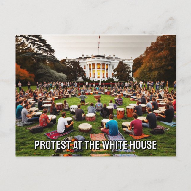Protest at the White House - drum circle Postcard (Front)