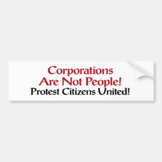 Protest Citizens United Bumper Sticker
