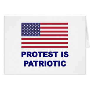 Protest is Patriotic