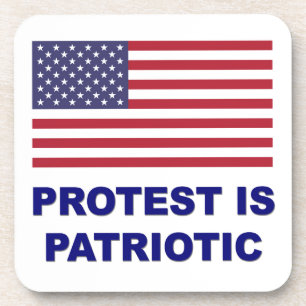 Protest is Patriotic Coaster
