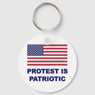 Protest is Patriotic Key Ring