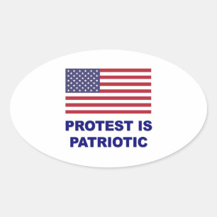Protest is Patriotic Oval Sticker