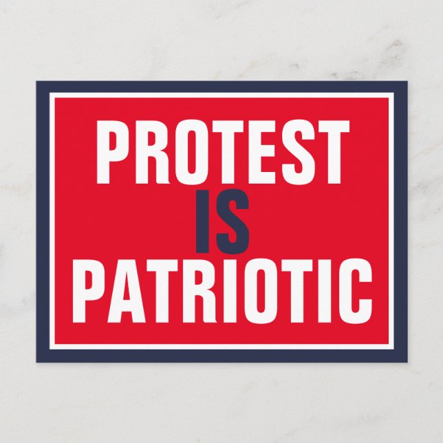 Protest is Patriotic Postcard (Front)