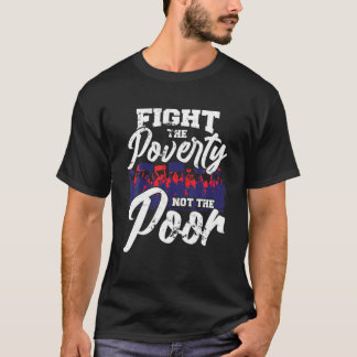 Protest Not The Poor Peoples Campaign Activists Gi T-Shirt