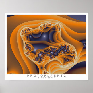 PROTOPLASMIC POSTER