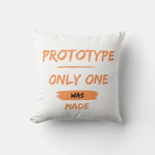 prototype, only one was made cushion