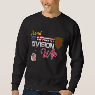 Proud 1st Infantry Division Wife Veteran Flag Moth Sweatshirt