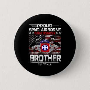 Proud 82nd Airborne Paratrooper Brother Us Flag - 6 Cm Round Badge