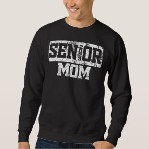Proud A Senior Mum Graduating Class Of 2023 Gradu Sweatshirt