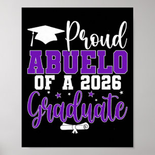 Proud Abuelo Of A Cl Of 2026 Graduate Senior Gradu Poster
