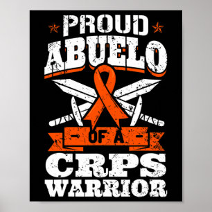 Proud Abuelo Of A Crps Warrior Rsd Awareness Ribbo Poster
