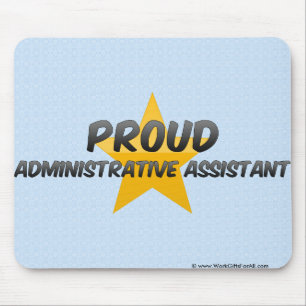 Proud Administrative Assistant Mouse Pad
