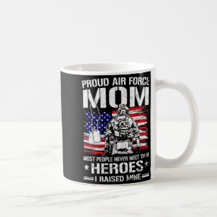 Proud air force mum raised heroes flag airman coffee mug