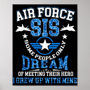 Proud Air Force Sister Camo Shirt Military Veteran Poster