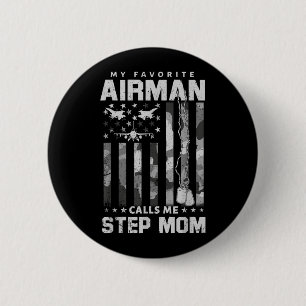 Proud Air Force Step Mum Favourite Airman Flag Cam 6 Cm Round Badge