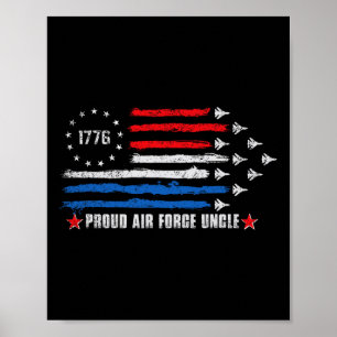 Proud Air Force Uncle 4th Of July 1776 American Us Poster