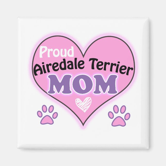Proud Airedale Terrier mom Magnet (Front)