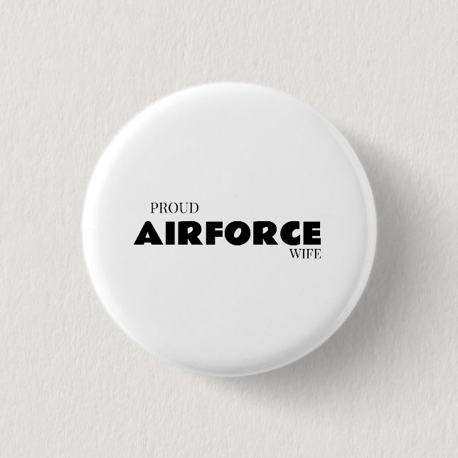 Proud airforce wife 3 cm round badge (Front)