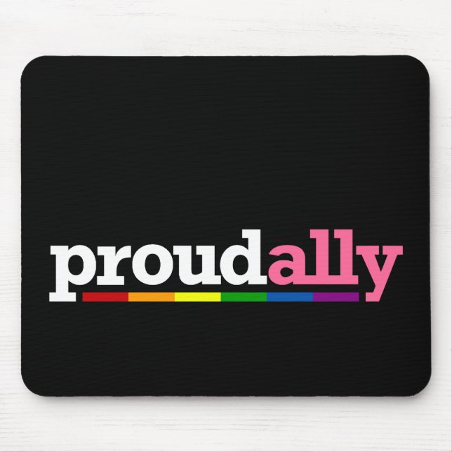 Proud Ally Black Mousepad (Front)