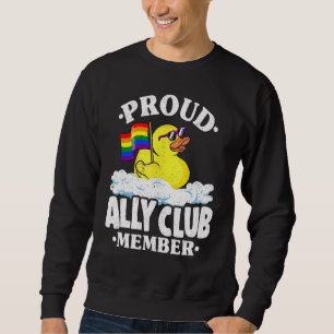 Proud Ally Club Member Rubber Duck Rainbow Gay Les Sweatshirt