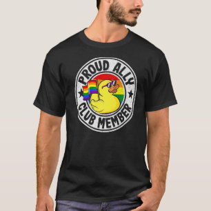 Proud Ally Club Member Rubber Duck Rainbow Gay Les T-Shirt