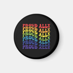 Proud Ally   LGBTQ   Gay Pride   Rainbow Magnet