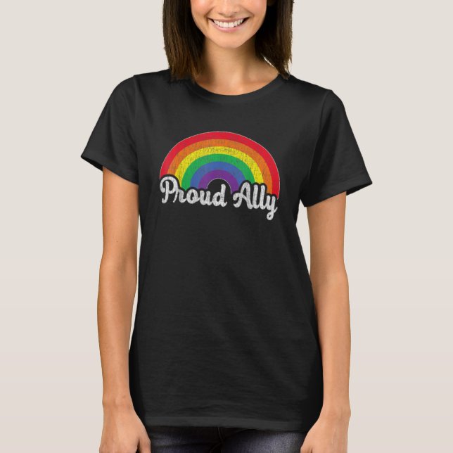 Proud Ally Pride  Gay Les LGBT Day Month Parade Ra T-Shirt (Front)