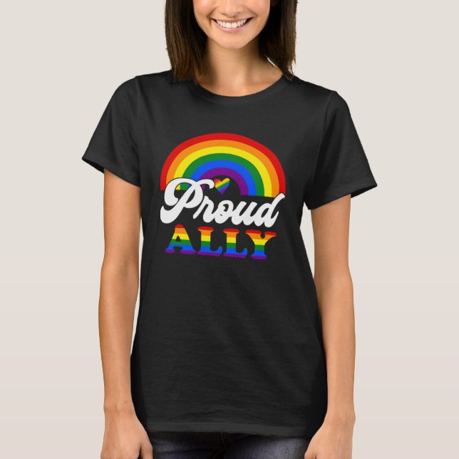 Proud Ally Pride Rainbow Flag Gay LGBT Day Month P T-Shirt (Front)