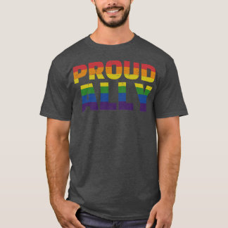 Proud ally with rainbow  for LGBT pride month T-Shirt