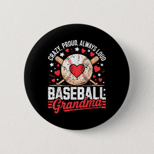 Proud Always Loud Grandma Baseball Grandma Mothers 6 Cm Round Badge