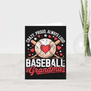 Proud Always Loud Grandma Baseball Grandma Mothers Card