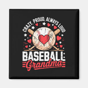 Proud Always Loud Grandma Bysebyll Grandma Mother' Magnet