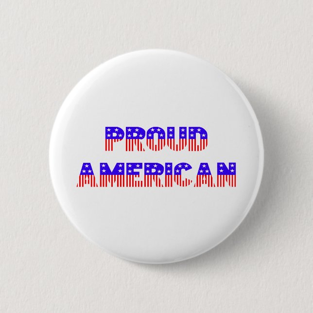 Proud American 6 Cm Round Badge (Front)