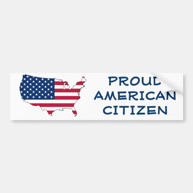 Proud American Citizen Bumper Sticker (Front)