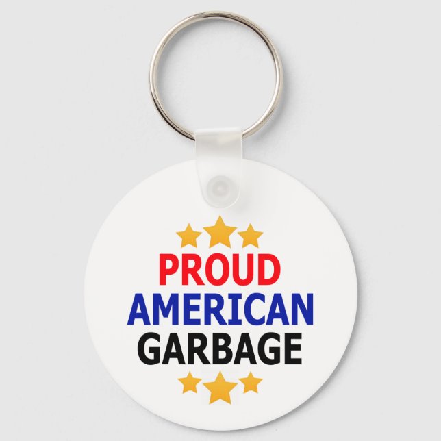Proud American Garbage Keychain (Front)