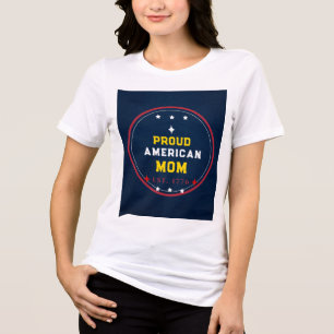 Proud American Mum 4th of July Tri-Blend Shirt