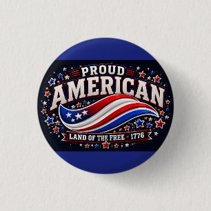 Proud American Patriotic Shirt – Land of the Free 3 Cm Round Badge