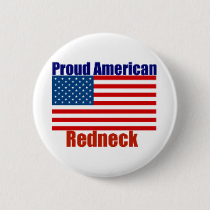 Proud American Redneck 6 Cm Round Badge