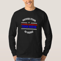 Proud American Truck Driver Never Fear Fun Slogan