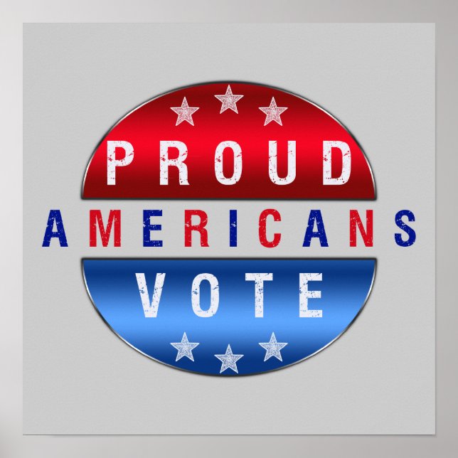 PROUD AMERICANS VOTE Poster (Front)