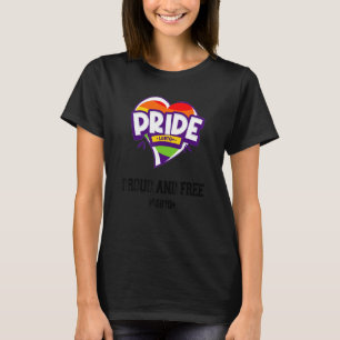 Proud And Free Pride Day Lgbtq Lgbt 2 T-Shirt
