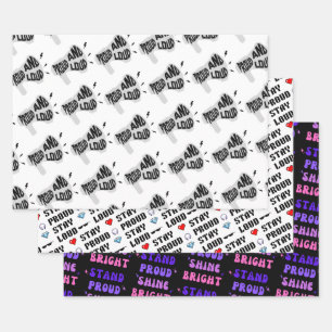 Proud and Loud Stay Proud Stand Bright Wrapping Paper Sheet