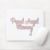 Proud Angel Mummy Mouse Pad (With Mouse)