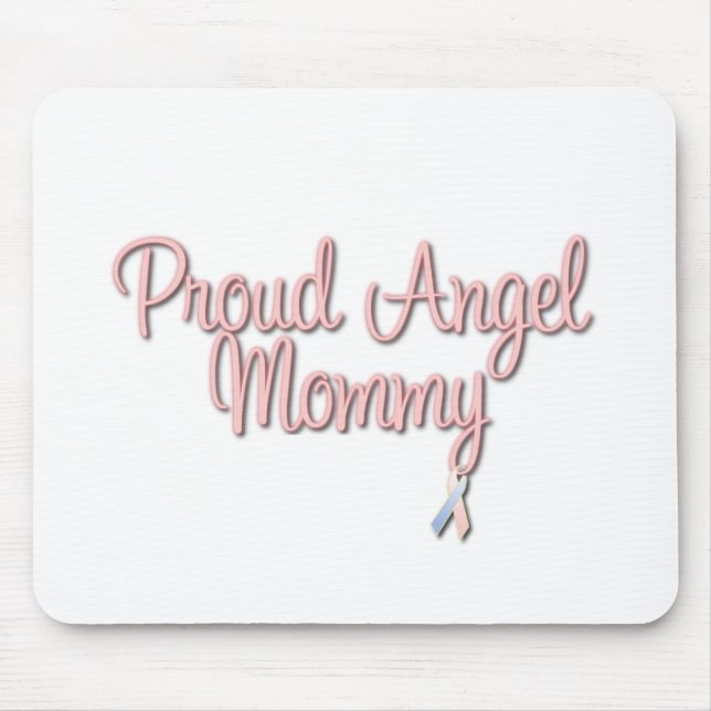 Proud Angel Mummy Mouse Pad (Front)