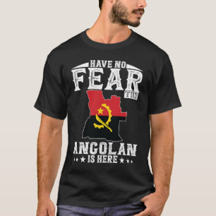 Proud Angolan Angola Country Flag Descent Have No T-Shirt