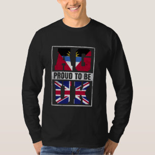 Proud Antiguan British Mix Antigua and Britain Her T-Shirt