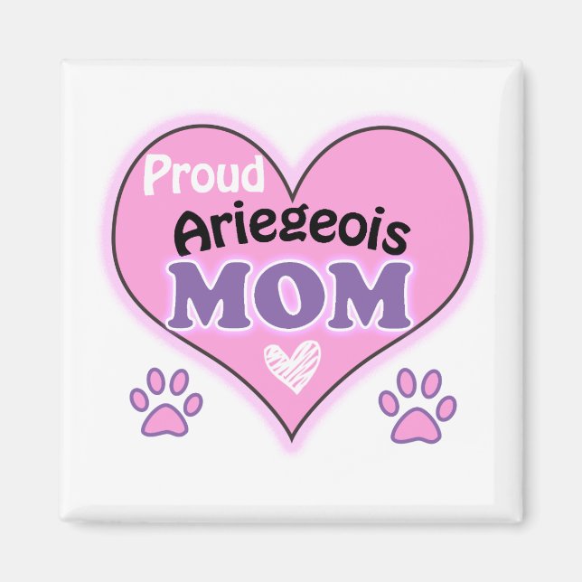 Proud Ariegeois mum Magnet (Front)
