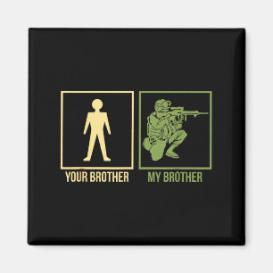 Proud Army Brother I-navy Airforce Seal Ranger Magnet